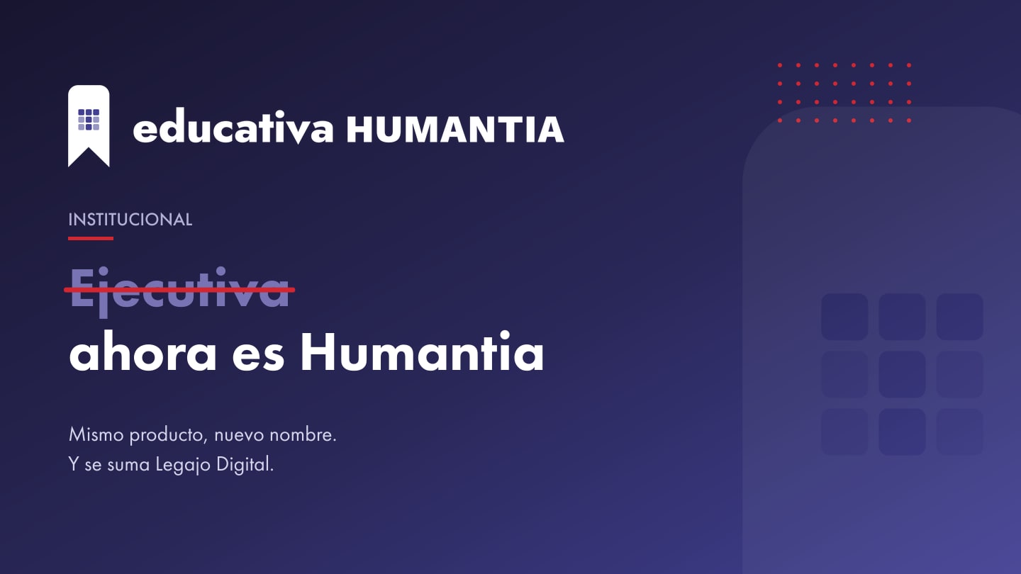 Ejecutiva ahora es Humantia: qué cambia